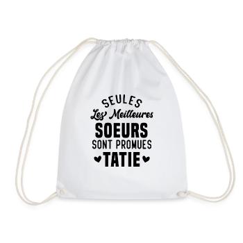 Seules les Meilleures Soeurs sont Promues Tatie - Sac de sport léger - blanc - Devant