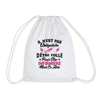 Pas obligatoire d'être folle pour être infirmièr - Sac de sport léger - blanc - Devant