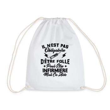 Pas obligatoire d'être folle pour être infirmièr - Sac de sport léger - blanc - Devant