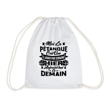 La pétanque c'est que 3 jours par semaine - Sac de sport léger - blanc - Devant