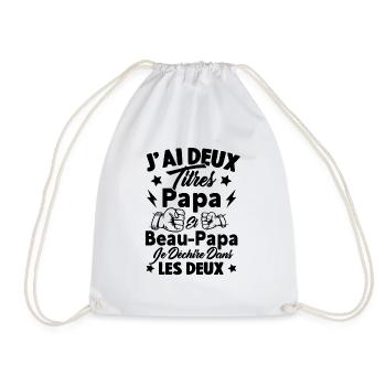 Cadeau J'ai deux titres Papa et Beau papa - Sac de sport léger - blanc - Devant