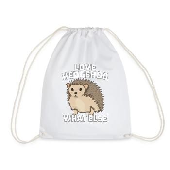 LOVE HEDGEHOG WHAT ELSE - Turnbeutel - Weiß - Vorne