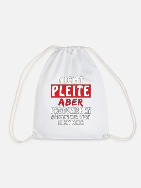NICHT PLEITE - Turnbeutel - Weiß