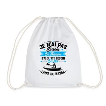 Cadeau j'ai juste besoin d'aller faire du kayak - Sac de sport léger - blanc - Devant