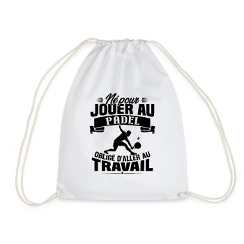 Né pour jouer au padel - Cadeau joueur de padel - Sac de sport léger - blanc - Devant