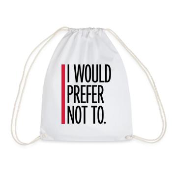 Je préfère ne pas - Sac de sport léger - blanc - Devant