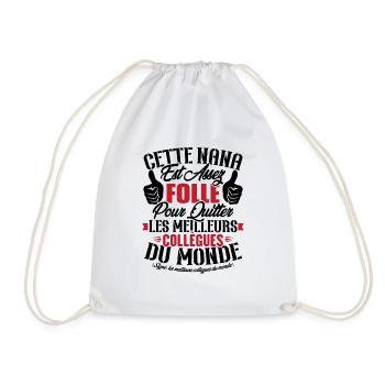 Collègue Nana, Cadeau meilleurs collègues du monde - Sac de sport léger - blanc - Devant