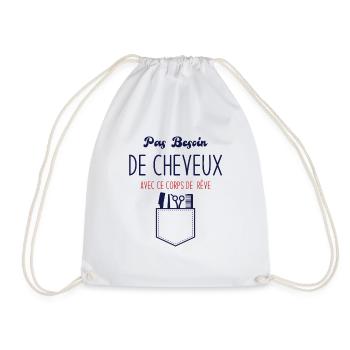 Pas Besoin de Cheveux avec ce corps de rêve - Sac de sport léger - blanc - Devant