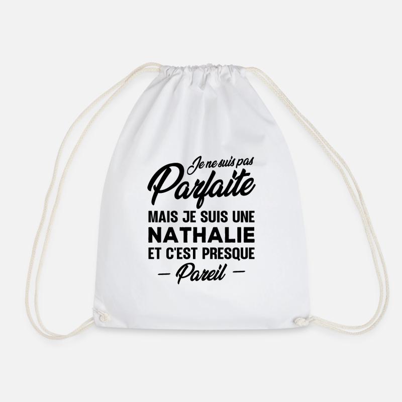 Pas parfaite mais je suis Nathalie - Sac de sport léger - blanc