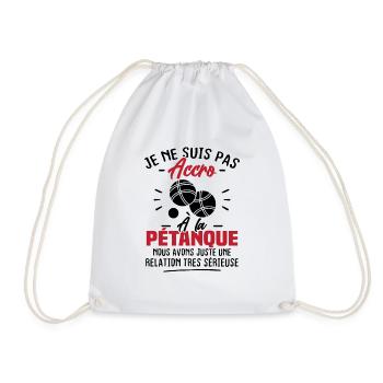 Je ne suis pas accro à la pétanque Humour bouliste - Sac de sport léger - blanc - Devant