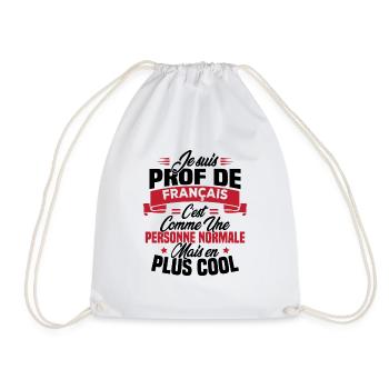 I am a French teacher - Drawstring Bag - white - Front