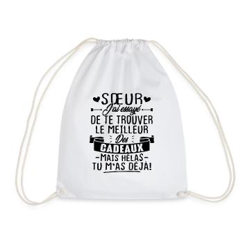 Sœur j'a Essayé De Te Trouver Le Meilleur Cadeau - Sac de sport léger - blanc - Devant