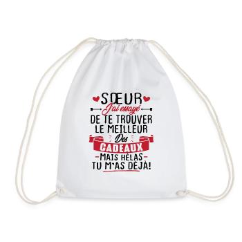 Sœur j'a Essayé De Te Trouver Le Meilleur Cadeau - Sac de sport léger - blanc - Devant