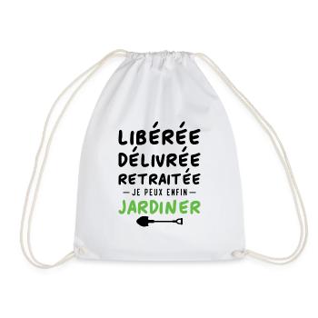 Libérée délivrée retraitée, je peux enfin jardiner - Sac de sport léger - blanc - Devant