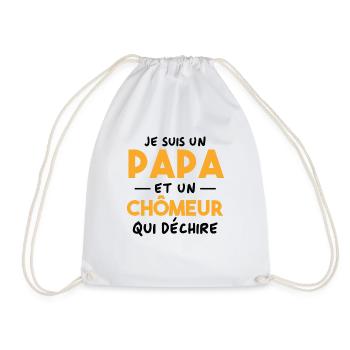 Je suis un papa et un Chômeur qui déchire - Sac de sport léger - blanc - Devant