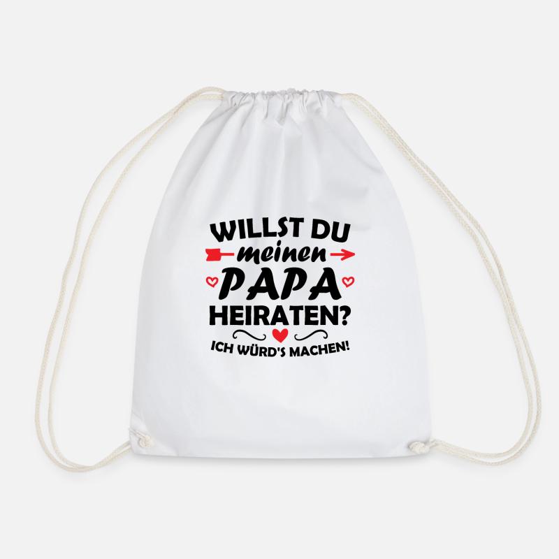 Willst du meinen Papa heiraten? - Turnbeutel - Weiß