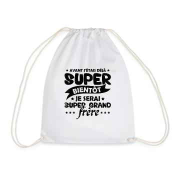 Je serai super grand frère Humour Cadeau - Sac de sport léger - blanc - Devant