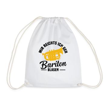 Mir reichts ich geh Bariton blasen - Turnbeutel - Weiß - Vorne