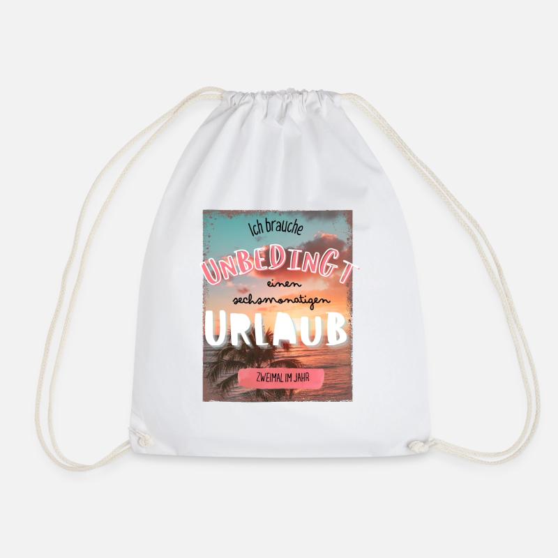 Ready for a holiday all year round! Funny Holiday Saying - Drawstring Bag - white