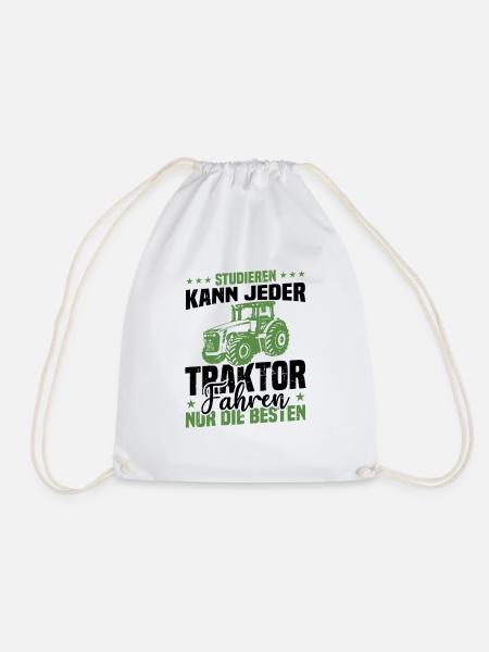 Studieren kann jeder traktor fahren nur die besten - Turnbeutel - Weiß