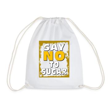 ZUCKER SAY NO TO SUGAR - Turnbeutel - Weiß - Vorne