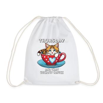 THURSDAY AND THAT WITHOUT COFFEE - Drawstring Bag - white - Front