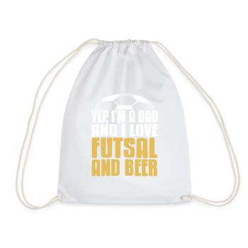 Yep I'm a Dad and I Love Futsal and Beer Humor - Drawstring Bag - white - Front