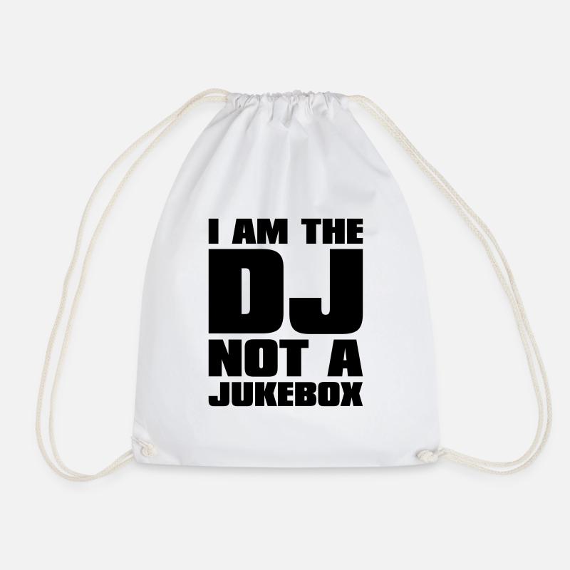 DJ - I am the DJ not a jukebox - Turnbeutel - Weiß