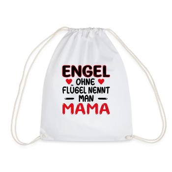 Muttertag - Engel ohne Flügel nennt man Mama - Turnbeutel - Weiß - Vorne
