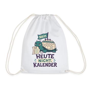 Heute nicht Kalender - Turnbeutel - Weiß - Vorne