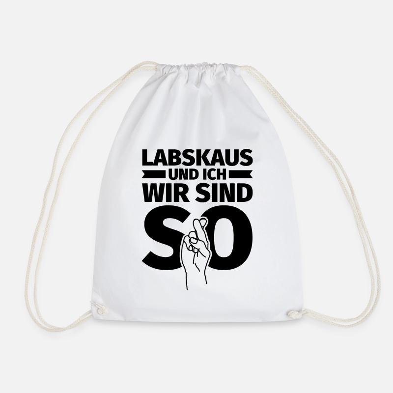 Labskaus und ich wir sind so - Turnbeutel - Weiß