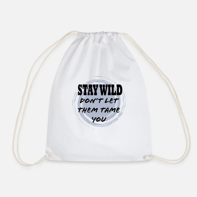 Stay wild - Drawstring Bag - white