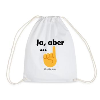 Ja aber ... ich weiß es besser! - Turnbeutel - Weiß - Vorne