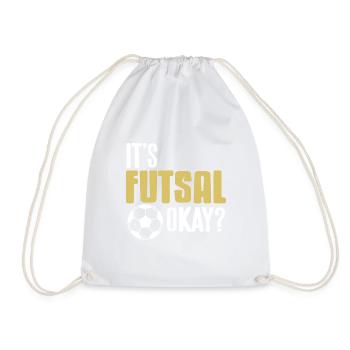 C’est du futsal d’accord Citation sur l’attitude drôle d’un joueur - Sac de sport léger - blanc - Devant