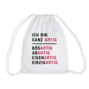 Spruch, Ich bin ganz artig - Turnbeutel - Weiß - Vorne