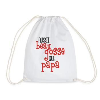 Aussi beau gosse que papa - Drawstring Bag - white - Front