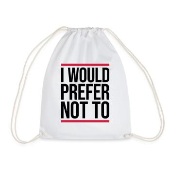 Je préfère ne pas - Sac de sport léger - blanc - Devant