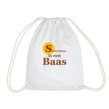 Sinterklaas is een Baas Dutch Netherlands Children - Drawstring Bag - white - Front