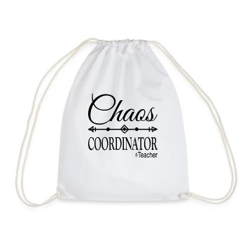 Chaos Coordinator #Teacher - Drawstring Bag - white - Front