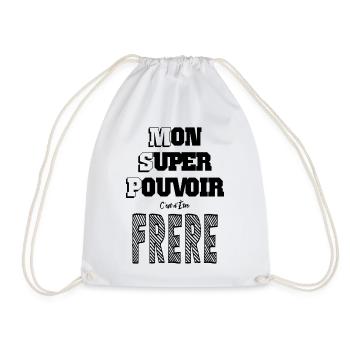 Mon Super Pouvoir Etre Frère Frangin - Sac de sport léger - blanc - Devant
