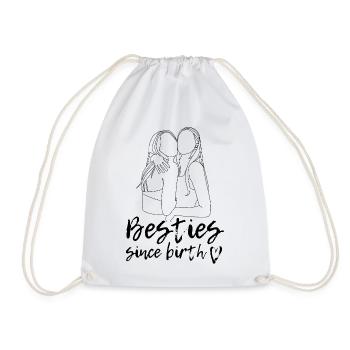 Besties since birth! - Drawstring Bag - white - Front