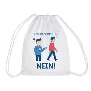 Nein zur Regierung Cartoon - Turnbeutel - Weiß - Vorne