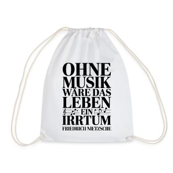 Ohne Musik wäre das Leben ein Irrtum - Nietzsche - Turnbeutel - Weiß - Vorne