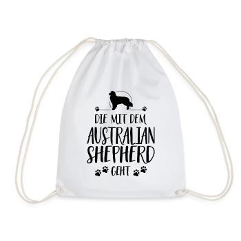 DIE MIT DEM AUSTRALIAN SHEPHERD GEHT Wilsigns - Turnbeutel - Weiß - Vorne