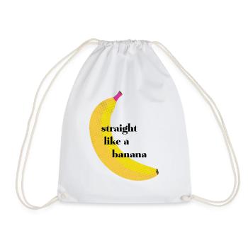 straight like a banana' humor und witz mit frucht - Turnbeutel - Weiß - Vorne