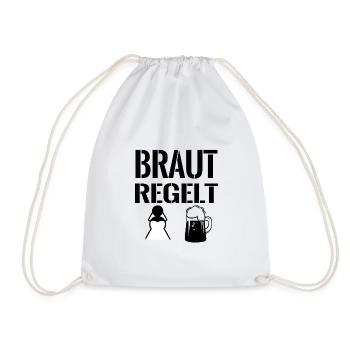 braut regelt Bier Junggesellin Beste Braut - Turnbeutel - Weiß - Vorne