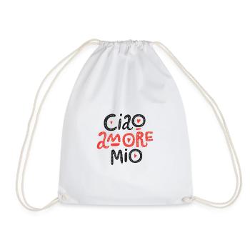Ciao Amore Mio Love Liebe Italy Beziehung Partner - Turnbeutel - Weiß - Vorne
