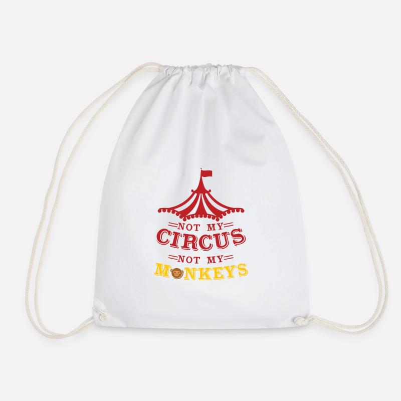 Not my circus - not my monkeys - Turnbeutel - Weiß
