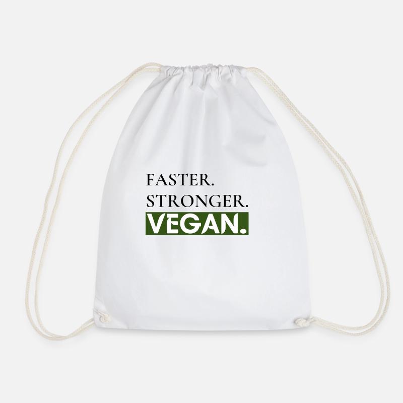 Faster. Stronger. Vegan. | Vegan - Turnbeutel - Weiß