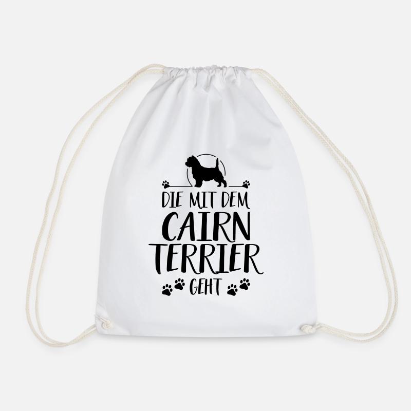 DIE MIT CAIRN TERRIER GEHT Hundespruch Wilsigns - Turnbeutel - Weiß